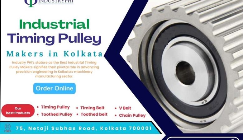 Industrial Timing Pulley Makers in Kolkata