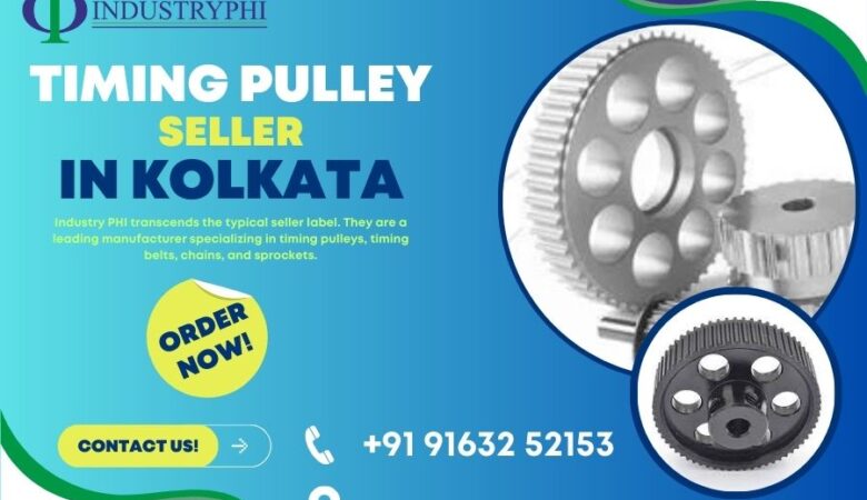 Timing Pulley Seller in Kolkata